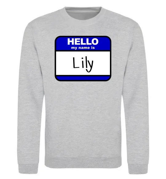 Світшот Hello my name is Lily Сірий меланж фото