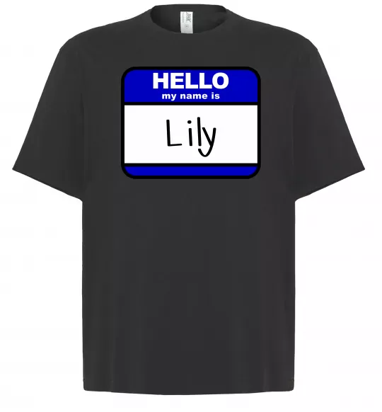 Футболка Оверсайз Hello my name is Lily Черный фото