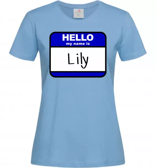 Жіноча футболка Hello my name is Lily Блакитний фото