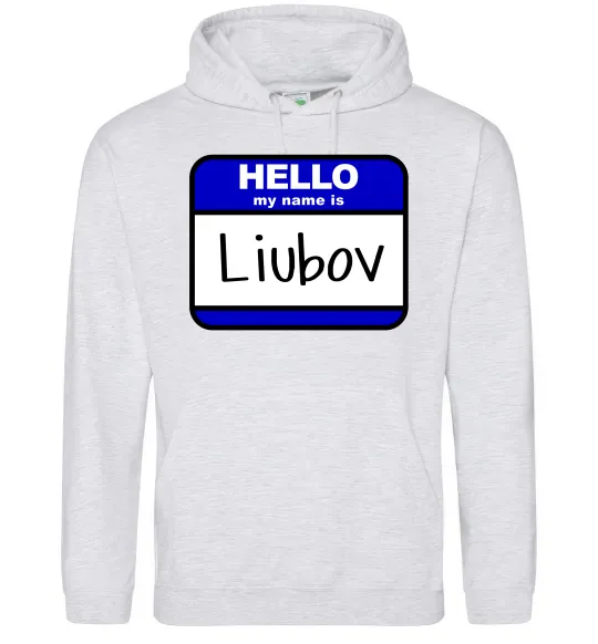 Женская толстовка (худи) Hello my name is Lyubov Серый меланж фото