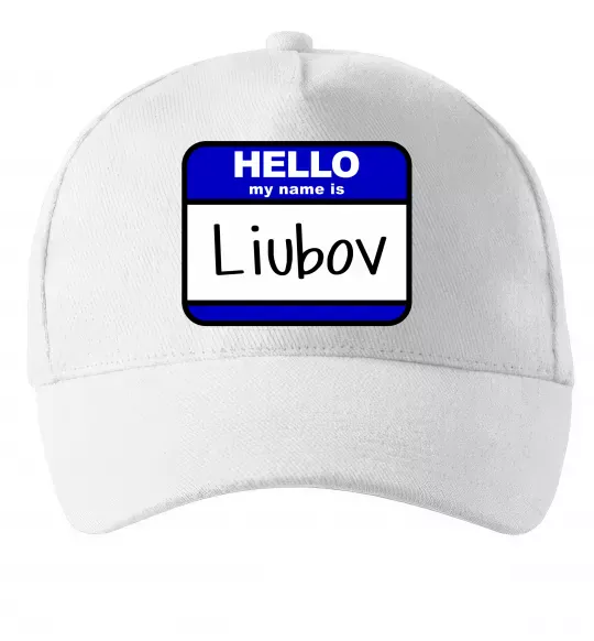Кепка Hello my name is Lyubov Білий фото