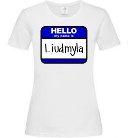 Женская футболка My name is Lyudmila