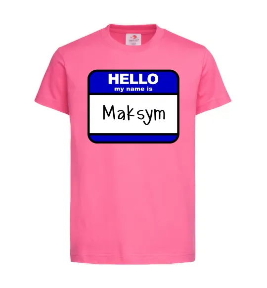 Дитяча футболка My name is Maksym Яскраво-рожевий фото