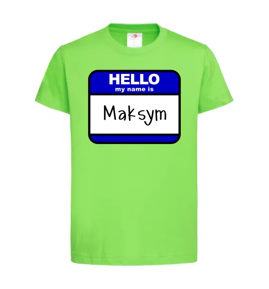Дитяча футболка My name is Maksym Лаймовий фото