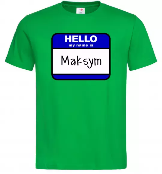Чоловіча футболка My name is Maksym Зелений фото