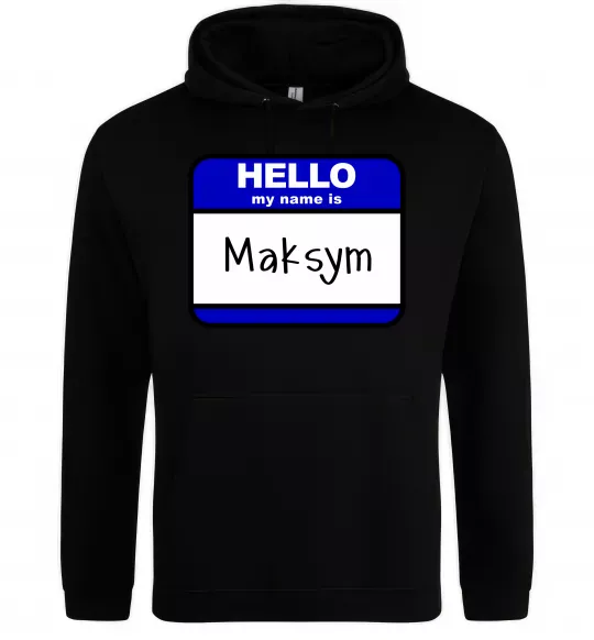 Чоловіча толстовка (худі) My name is Maksym Чорний фото