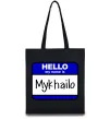 Еко-сумка Hello my name is Mykhailo Чорний фото