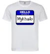 Мужская футболка Hello my name is Mykhailo Белый фото