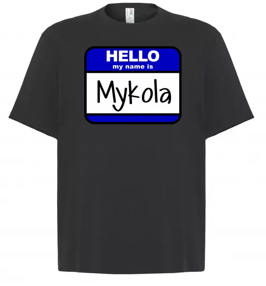 Футболка Оверсайз Hello my name is Mykola Чорний фото