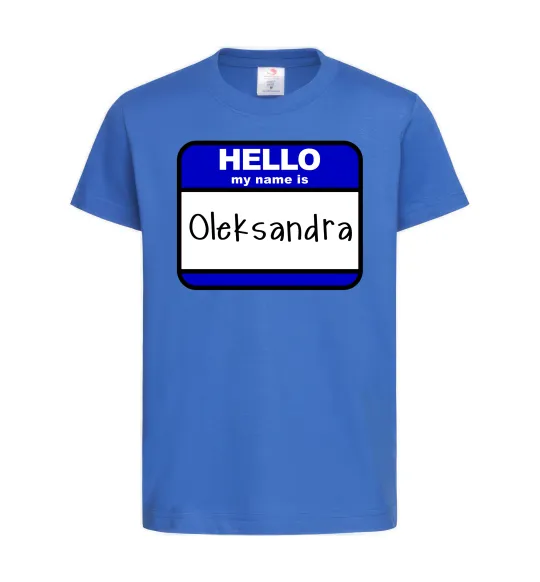 Детская футболка Hello my name is Oleksandra Ярко-синий фото
