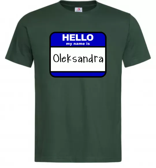 Мужская футболка Hello my name is Oleksandra Темно-зеленый фото