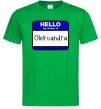 Мужская футболка Hello my name is Oleksandra Зеленый фото