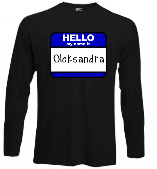 Лонгслів Hello my name is Oleksandra Чорний фото