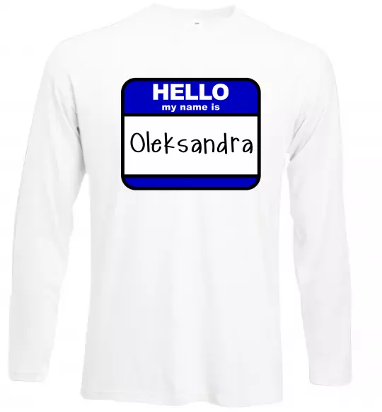 Лонгслів Hello my name is Oleksandra Білий фото