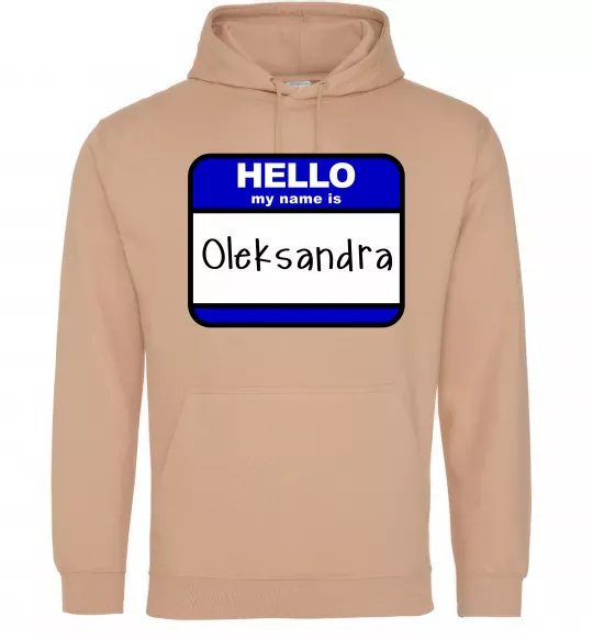 Мужская толстовка (худи) Hello my name is Oleksandra Песочный фото