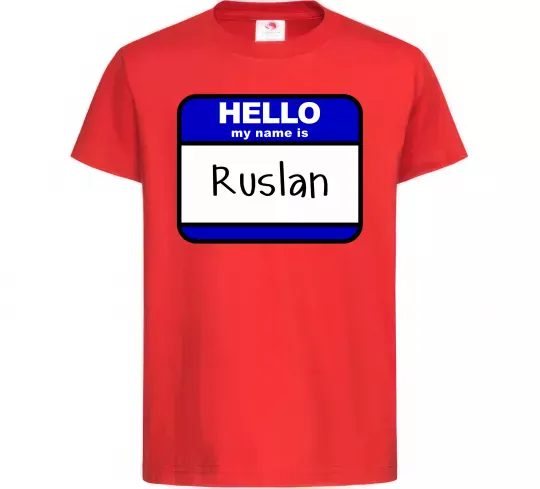 Дитяча футболка Hello my name is Ruslan Червоний фото