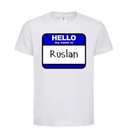 Дитяча футболка Hello my name is Ruslan