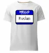 Мужская премиум футболка Hello my name is Ruslan Белый фото