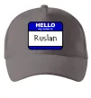 Кепка Hello my name is Ruslan Серый фото