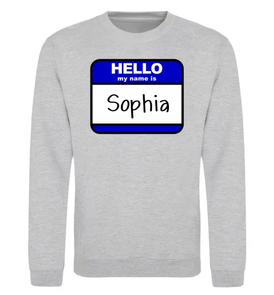 Світшот Hello my name is Sophia Сірий меланж фото