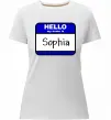 Женская премиум футболка Hello my name is Sophia Белый фото