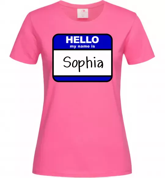 Женская футболка Hello my name is Sophia Ярко-розовый фото