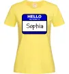 Женская футболка Hello my name is Sophia Лимонный фото
