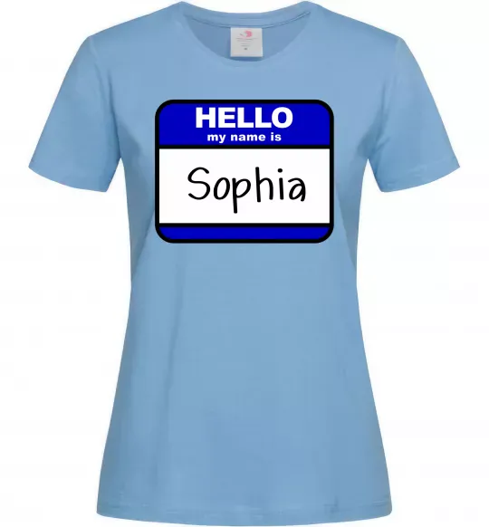 Женская футболка Hello my name is Sophia Голубой фото