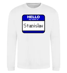 Світшот Hello my name is Stanislav Білий фото
