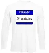 Лонгслив Hello my name is Stanislav Белый фото