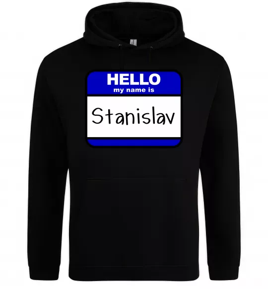 Мужская толстовка (худи) Hello my name is Stanislav Черный фото