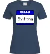 Жіноча футболка Hello my name is Svitlana Темно-синій фото