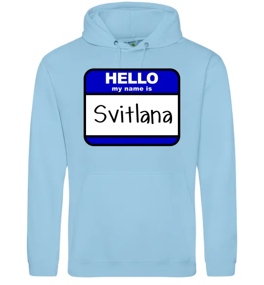 Женская толстовка (худи) Hello my name is Svitlana Голубой фото