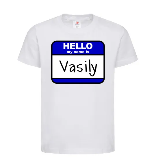 Детская футболка Hello my name is Vasily Белый фото