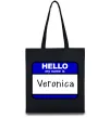Еко-сумка Hello my name is Veronica Чорний фото