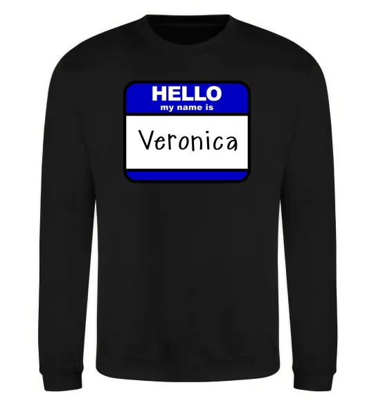 Свитшот Hello my name is Veronica Черный фото