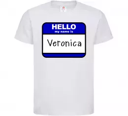 Детская футболка Hello my name is Veronica Белый фото