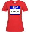 Жіноча футболка Hello my name is Veronica Червоний фото