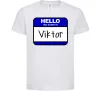 Детская футболка Hello my name is Viktor Белый фото