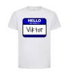 Детская футболка Hello my name is Viktor Белый фото