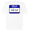 Футболка Оверсайз Hello my name is Viktor Белый фото