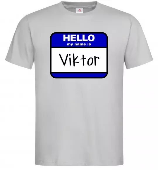 Чоловіча футболка Hello my name is Viktor Сірий фото