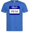 Чоловіча футболка Hello my name is Viktor Яскраво-синій Чоловіча футболка Hello my name is Viktor Яскраво-синій фото