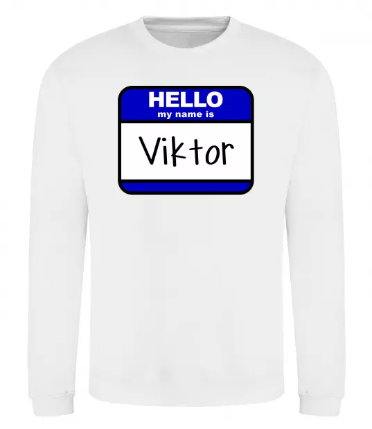 Свитшот Hello my name is Viktor Белый фото