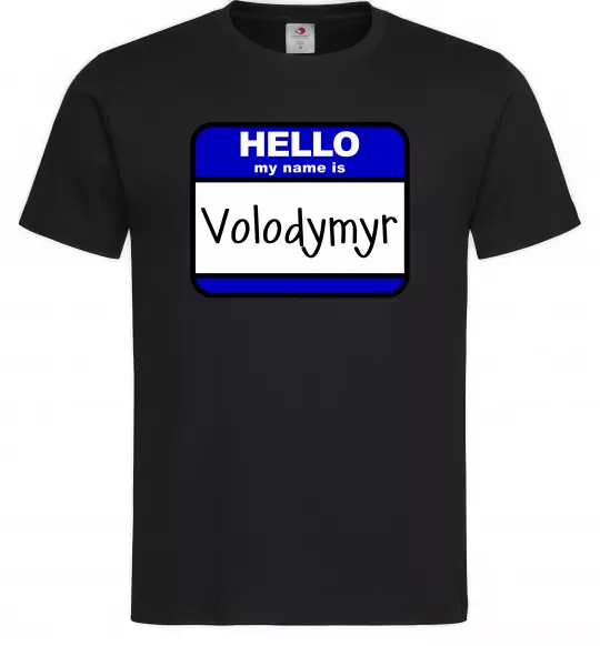 Чоловіча футболка Hello my name is Volodymyr Чорний фото