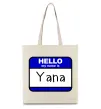 Эко-сумка Hello my name is Yana Бежевый фото