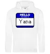 Жіноча толстовка (худі) Hello my name is Yana Білий фото