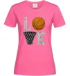 Женская футболка Basketball love Ярко-розовый фото