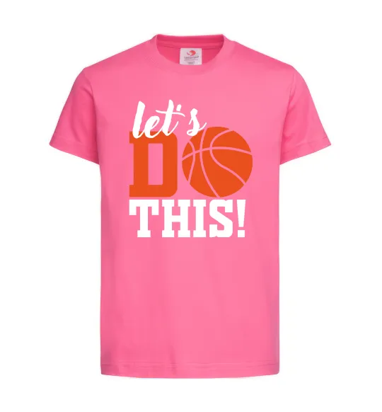 Детская футболка Let`s do basket Ярко-розовый фото