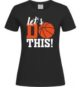 Женская футболка Let`s do basket